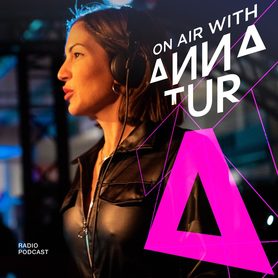 On Air with Anna Tur
